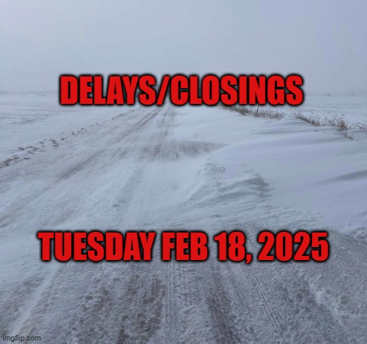 Delays February 18, 2025
